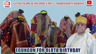 EGUNGUN 4 OLOTA BIRTHDAY [upl. by Antoine]