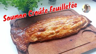 Saumon Croûte Feuilletée Révélation [upl. by Phipps60]