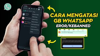 Cara Mengatasi Whatsapp Gb Eror❗  Update Gb Whatsapp Terbaru 2024 [upl. by Demott]