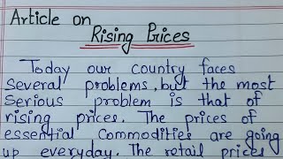 Rising Prices Article class 12  Article writing in english  Class 12 important Articles [upl. by Lynnea]