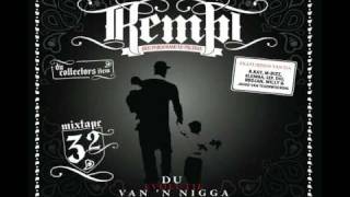 Kempi  Wakker In Du Cel Remix feat RB Djan amp Bagdad 18 Du Evolutie Van N Nigga [upl. by Nas]