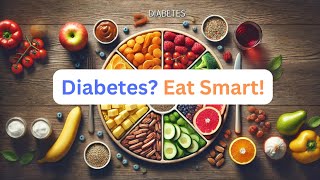 Diabetic Diet Essentials Top Foods for Better Health [upl. by Atnoved]