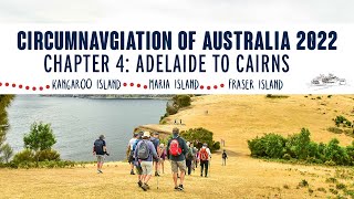 Circumnavigation of Australia 2022  Chapter 4  Adelaide to Cairns [upl. by Claus189]