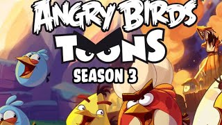 Angry Birds Toons Season 3 All Episodes [upl. by Bartolomeo]