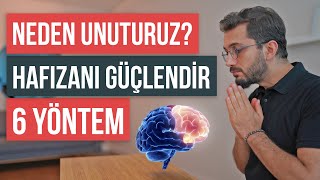 Neden unuturuz Hafızayı güçlendirmek için 6 öneri [upl. by Anuahsal200]