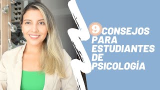 9 CONSEJOS PARA ESTUDIANTES DE PSICOLOGÍA  Psicóloga Maria Paula [upl. by Bricker]