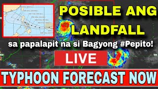 UPDATE KAY BAGYONG OFEL AT BAGYONG PEPITO  WEATHER UPDATE TODAY  ULAT PANAHON TODAY [upl. by Oj]