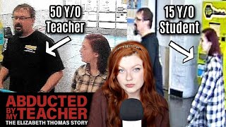 Teen Survived 38 days Held Captive by Her Teacher  The Elizabeth Thomas Story [upl. by Loring]