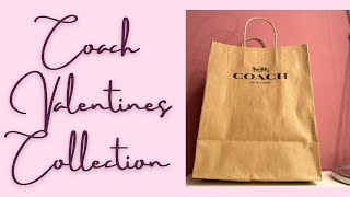 💗Coach valentines collection 2024💗 [upl. by Haidadej]