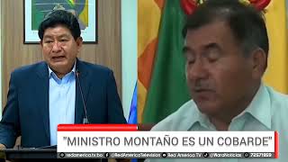 quotMINISTRO MONTAÑO ES UN COBARDEquot [upl. by Fleta]