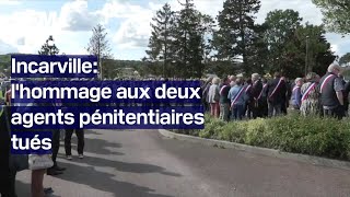 Drame à Incarville lhommage aux deux agents pénitentiaires tués en intégralité [upl. by Elleira872]