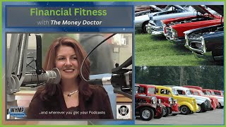 Financial Fitness with The Money Doctor  Classic Car Investing [upl. by Quint]