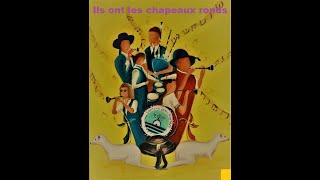 Ils ont les chapeaux ronds Chanson paillarde [upl. by True]