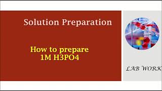 Preparation of 1M H3PO4  1M phosphoric acid solution preparation solution preparation [upl. by Nelg]