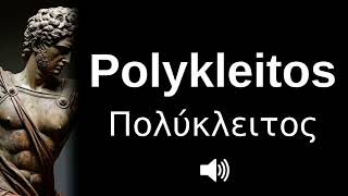 🇬🇷 How to pronounce Polykleitos in English [upl. by Aneeuqahs]