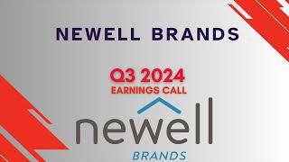 Newell Brands NWL Q3 2024 Earnings Call [upl. by Scholz]