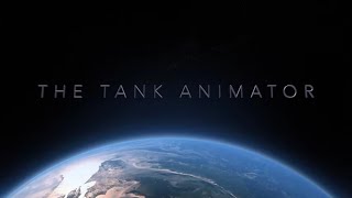 The Tank Animator  CHANNEL TRAILER [upl. by Goss]