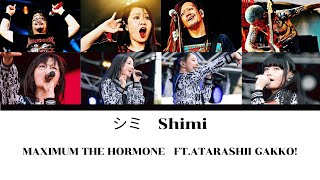 MXIMUM THE HORMONE FTATARASHII GAKKO  シミ Shimi Thaisub [upl. by Studdard]