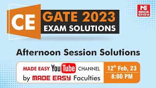 GATE 2023 Civil Engineering CE  Afternoon Session LIVE Exam Solutions By MADE EASY Faculty Panel [upl. by Notfilc589]