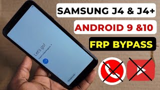 Samsung J4 J4 J415 J400 Frp Bypass Android 9 10  Samsung J4 Google Account Bypass 2024 [upl. by Seyer]