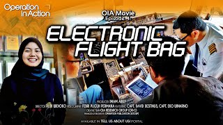 OIA Movie Episode 4  Electronic Flight Bag EFB [upl. by Drida794]