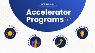 Info Session Get help applying for the Accelerator Programs [upl. by Olleina]