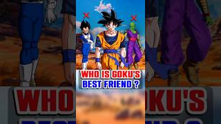 Goku Ka Best Friend Kon Hai 🤔 [upl. by Dickinson]