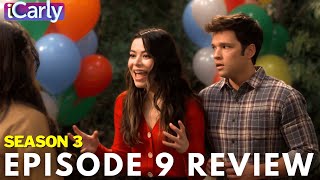 iCarly Season 3  Episode NINE  Review and Reactions [upl. by Kral]