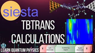 Ultimate Guide to Transport Calculations using Transiesta [upl. by Akirehc]