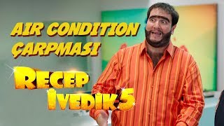 Air Condition Çarpması  Recep İvedik 5 [upl. by Llesig]