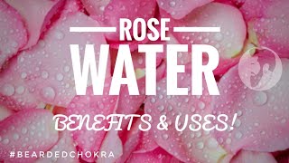 ROSE WATER Benefits amp Uses [upl. by Eltsyek]