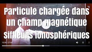 Corrigé 1 Centrale Phys 1 PC 2018  Particules chargées dans latmosphèresiffleurs [upl. by Fernandina]