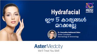 What do I need to know about HydraFacial [upl. by Ehav915]