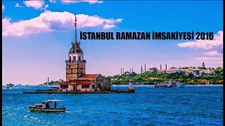 İstanbul Ramazan imsakiyesi 2016 [upl. by Hanima]