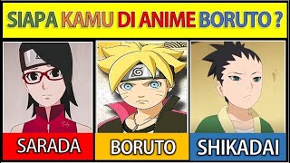 SIAPA KAMU DI ANIME BORUTO Tes Psikologi Sederhana  Tes Personality [upl. by Tilda]