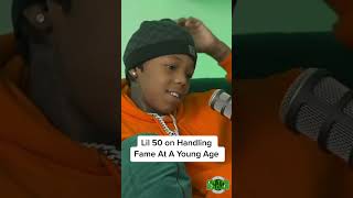 Lil 50 on Handling Fame At A Young Age [upl. by Euqram443]