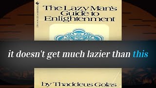 the lazy mans guide to enlightenment 💺🥱 audiobook [upl. by Enelehcim612]