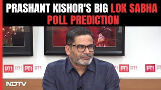 Prashant Kishor Interview LIVE  PKs Lok Sabha Poll Prediction East South Warning For Opposition [upl. by Eiknarf]