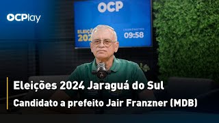 Eleições 2024 Jaraguá do Sul  Candidato a prefeito Jair Franzner MDB [upl. by Airotciv]