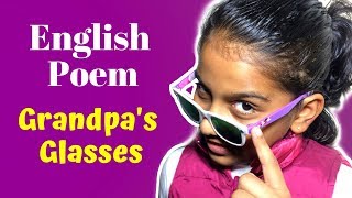 Funny poem English Grandpas Glasses English poem recitation competition I Kids Lounge I [upl. by Eednas584]