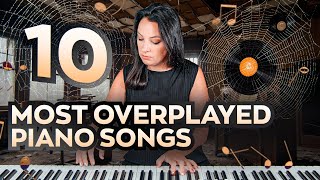 10 most overplayed piano songs [upl. by Asirac]