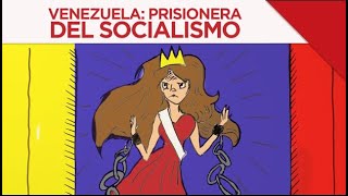 Venezuela Prisionera Del Socialismo [upl. by Ahsiram982]