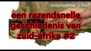 Razendsnelle geschiedenis van ZuidAfrika DEEL 2  Het Klokhuis [upl. by Donata431]