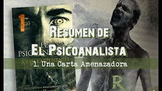 Resumen de El Psicoanalista  Parte 1  SeñorR [upl. by Kort]