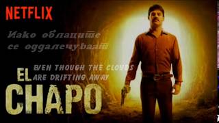 El Chapo intro song with lyrics [upl. by Aicemak923]