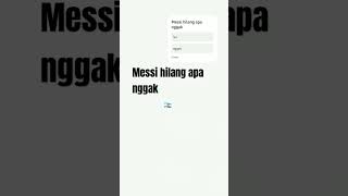 Messi hilang apa nggak [upl. by Cowley106]