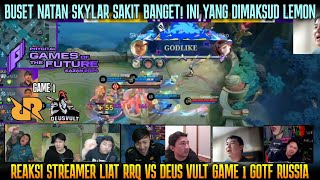 NATAN SKYLAR SAKIT BANGET REAKSI STREAMER RRQ VS DEUS VULT GAME 1  GAMES OF FUTURE [upl. by Mela]