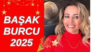 2025 YILI BAŞAK BURCU YORUMU  Yıllık Burç Yorumları 2025 [upl. by Donoghue]