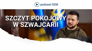 Szczyt pokojowy w Szwajcarii Dlaczego się odbywa [upl. by Dorsy899]