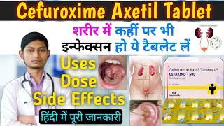 Cefuroxime axetil 500 mg  cefakind 500 mg tablet uses in hindi  Cefuroxime tablets ip 500mg [upl. by Enenstein]